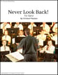 Never Look Back! Concert Band sheet music cover